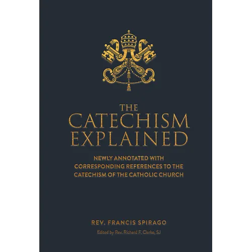 The Catechism Explained