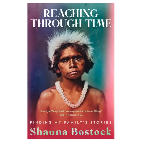 Reaching Through Time: Finding My Family's Stories
