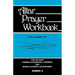 Altar Prayer Workbook: For Use with Common (Consensus), Lutheran, and Roman Catholic Lectionaries: Series a