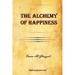 The Alchemy of Happiness