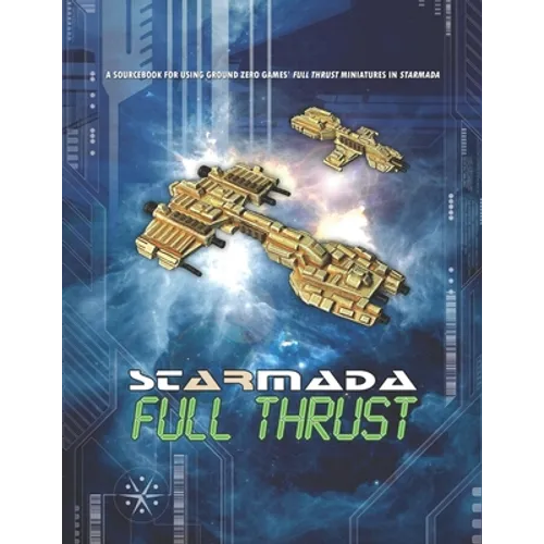 Starmada: Full Thrust