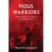 Pious Warriors: Thucydides' Account of the Spartans