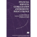Financial Services, Globalization and Domestic Policy Change