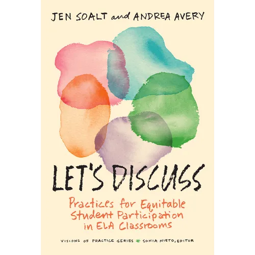 Let's Discuss: Practices for Equitable Student Participation in Ela Classrooms