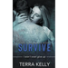 Survive