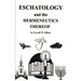 Eschatology and the Hermeneutics Thereof