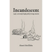 Incandescent