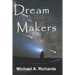 Dream Makers: Book I