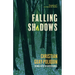 Falling Shadows