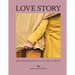 Love Story: New Photography of Love and Intimacy