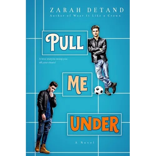 Pull Me Under: A Football Romance