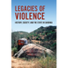 Legacies of Violence: History, Society, and the State in Sardinia