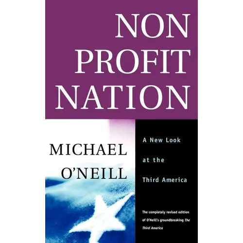 Nonprofit Nation: A New Look at the Third America