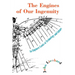 The Engines of Our Ingenuity: An Engineer Looks at Technology and Culture