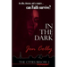 In the Dark