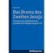 Das Drama Des Zweiten Jesaja: Inszenierung Und Reflexion Der Prophetischen Dialoge Jesaja 40-55