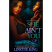 She ain't You 2