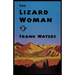 The Lizard Woman