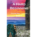 A Hard Beginning: The McNeil Legacy, Book 1