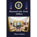 Beyond the Oval Office
