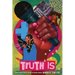 Truth Is: A Novel in Verse