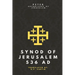 Synod of Jerusalem: 536 AD