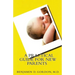 A Practical Guide for New Parents