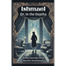 Ishmael Or, In the Depths