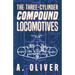 The Three-Cylinder Compound Locomotives