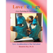 Love Ecology: Love psychology for Self-Ecology
