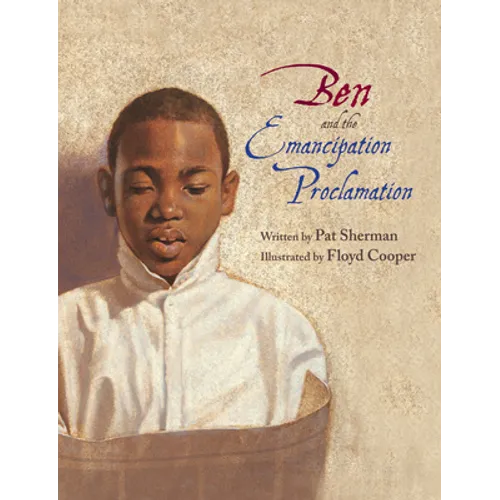 Ben and the Emancipation Proclamation