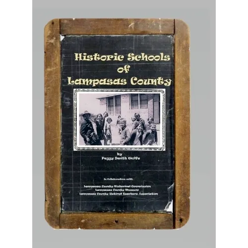 Historic Schools of Lampasas County
