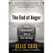 The End of Anger: A New Generation's Take on Race and Rage