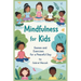Mindfulness for Kids: Games and Exercises for a Peaceful Day