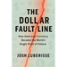 The Dollar Fault Line: How America's Currency Became the World's Single Point of Failure