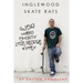 Inglewood Skate Rats