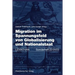 Migration Im Spannungsfeld Von Globalisierung Und Nationalstaat