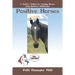 Positive Horses: A Positive Method for Training Horses Using Behavior Modification