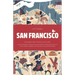 Citixfamily: San Francisco: Travel with Kids