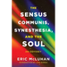 The Sensus Communis, Synesthesia, and the Soul: An Odyssey