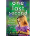 One Last Second: An absolutely heartbreaking page-turner