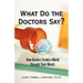 What Do the Doctors Say?: How Doctors Create a World through Their Words