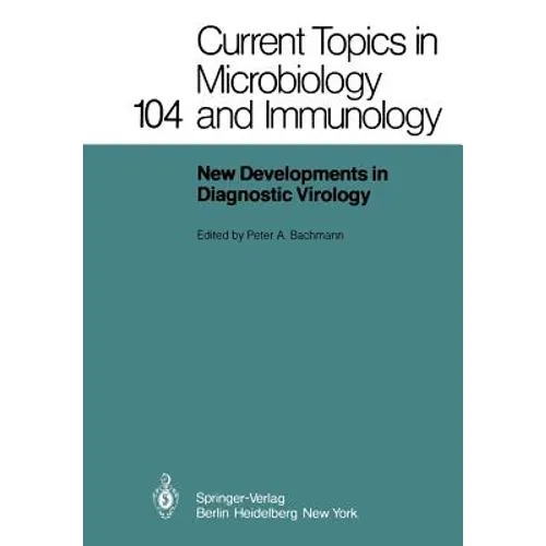 New Developments in Diagnostic Virology