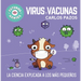Virus Y Vacunas. La Ciencia Explicada a Los Más Pequeños / Viruses and Vaccines. Science Explained to the Little Ones