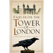 Tales from the Tower of London