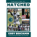 Hatched: The Unofficially Definitive Guide to the 2017 Super Bowl Champion Eagles
