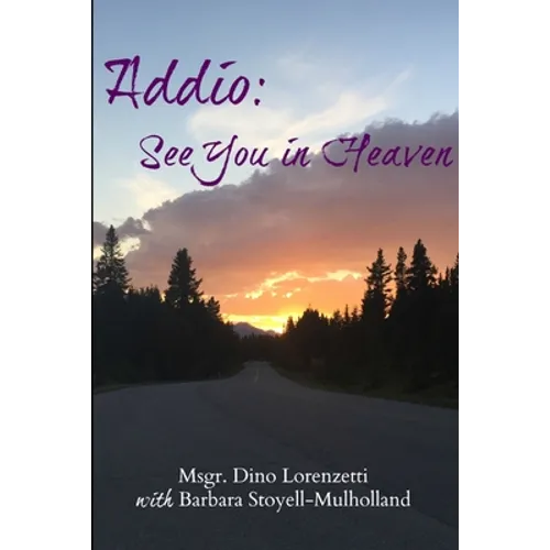 Addio: See You In Heaven