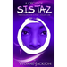 A Circle Of Sistaz: The Evolution of a Poet