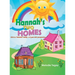Hannah's Two Homes: Life in a "blended" family; a 5 year old's perspective