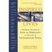 Inspired Lives: Exploring the Role of Faith and Spirituality in the Lives of Extraordinary People